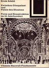 click to enlarge: Schild, Erich Zwischen Glaspalast und Palast des Illusions. Form und Konstruktion im 19. Jahrhunderts.