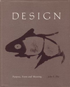 click to enlarge: Pile,  John F. Design. Purpose, Form and Meaning.