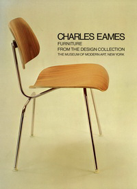 Drexler, Arthur - Charles Eames. Furniture from the design collection.