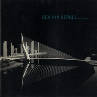 Busquets, Joan (introduction) - Ben van Berkel architect.