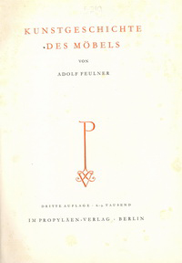 Feulner, Adolf - Kunstgeschichte des Möbels.