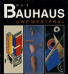 click to enlarge: Westphal, Uwe Het Bauhaus.
