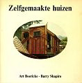 Boericke, Art / Shapiro, Barry - Zelfgemaakte huizen.