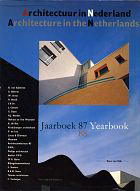 Dijk, Hans van (editor) - Architectuur in Nederland jaarboek 87/88. Architecture in the Netherlands yearbook 87/88.