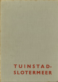 NN - Tuinstad - Slotermeer.