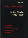 click to enlarge: Niggl, Reto Eckart Muthesius. Indien / India 1930 - 1939. Architecture Design Photography.