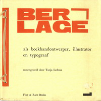 Ledoux, Tanja - H.P. Berlage, als boekbandontwerper, illustrator en typograaf, catalogus bij de tentoonstelling Beurs van Berlage, januari 1988.