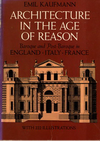 click to enlarge: Kaufmann, Emil Architecture in the Age of Reason. Baroque and Post-Baroque in England - Italy - France.