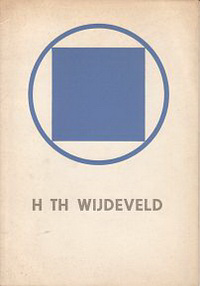 Dudok, W. M. (introduction) - H. Th. Wijdeveld. 50 Jaar scheppend werk. Architectuur en Stedebouw Ideaal Projecten Theater Decors Costuums Typografie Wendingen Decoratief Werk Publicaties Boeken.