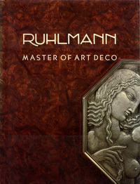 Camard, Florence - Ruhlmann Master of Art Deco.