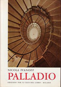 Ivanoff, Nicola - Palladio.