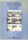 click to enlarge: Gillen, Eckhart (editor) Stadterneuerung in Berlin. Sanierung und Zerstörung vor und neben der IBA.