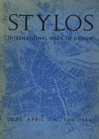 Röling, Wiek / Keyser, Lodi de - Stylos International Week of Design. Architects: Bakema, Coderch, Van Eyck, Giancarlo de Carlo, Hansen, Woods.