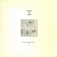 Kleihues, Josef Paul - Skizzen für Berlin.