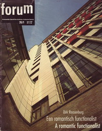 Peereboom Voller, Jan Dirk (editor) - Dirk Roosenburg. Een romantisch functionalist / A romantic functionalist.