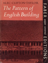 click to enlarge: Clifton-Taylor, Alec The Pattern of English Building.