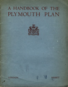 click to enlarge: Paton Watson, J. / Abercrombie, Patrick / Scotland, Andrew A Handbook of the Plymouth Plan. Being a summary of the report for the city council.