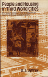 click to enlarge: Dwyer, D. J. People and Housing in Third World Cities. Perspectives on the problem of spontaneous settlements.