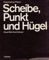 click to enlarge: Hassenpflug, Gustav / Peters, Paulhans Scheibe Punkt und Hügel. Neue Wohnhochhäuser.