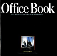 Graf Klein, Judy - The Office Book. Ideas and Designs for Contemporary Work Spaces.