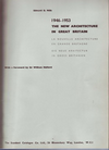 click to enlarge: Mills, Edward D. 1946 - 1953. The New Architecture in Great Britain. La Nouvelle Architecture en Grande Bretagne. Die Neue Architectur in Gross Britanien.