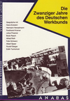 click to enlarge: Weiszler, Sabine (editor) Die zwanziger Jahre des Deutschen Werkbunds.