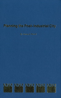 Perloff, Harvey S. - Planning the Post - Industrial City.
