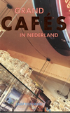 click to enlarge: Huisman, Jaap Grand Cafés in Nederland.
