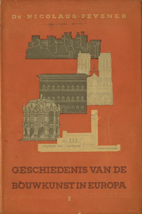 Pevsner, Nikolaus - Geschiedenis van de bouwkunst in Europa.