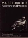 click to enlarge: Wilk, Christopher Marcel Breuer. Furniture and Interiors.