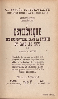 Ghyka, Matila C. - Esthétique des proportions dans la nature et dans les arts.