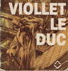 click to enlarge: Auzas, Pierre Marie Eugène Viollet le Duc 1814 - 1879.