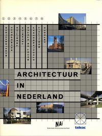 Baalman, Dirk / Brouwers, Ruud / et al - Architectuur in Nederland.