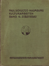 click to enlarge: Schultze-Naumburg, Paul Städtebau.