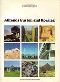 Blundell-Jones, Peter (introduction) - Ahrends, Burton and Koralek.