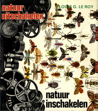Le Roy, Louis G. - Natuur Inschakelen Natuur Uitschakelen.