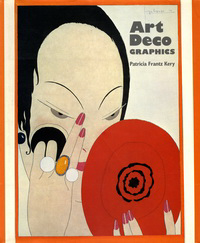 Kery, Patricia Frantz - Art Deco Graphics.
