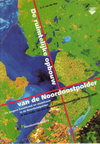 click to enlarge: Wal, C. van der / et al De ruimtelijke opbouw van de Noordoostpolder. De jongere bouwkunst en stedebouw in de Noordoostpolder.