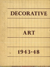 click to enlarge: Symonds, Robert W. (introduction) Decorative Art. The Studio Year Book: 1943 - 1948.