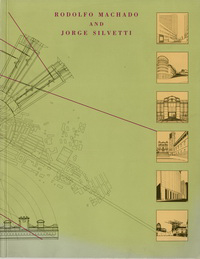 Rowe, Peter G. - Rodolfo Machado and Jorge Silvetti. Buildings for cities.