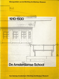 Asselberghs, A.L.L.M. / et al - De Amsterdamse School 1910 - 1930.