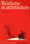 click to enlarge: Guibert, Daniel Réalisme et architecture. L 'imaginaire technique dans le projet moderne.