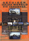 click to enlarge: Brenkelen, Rinke A. van Getuigen van een wereld die verdween. Monumenten van bedrijf en techniek in Amsterdam.