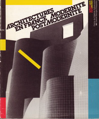 Llopès, Marie - Claire - Architecture en France Modernité Post-Modernité.