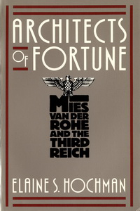 Hochman, Elaine S. - Architects of Fortune and the Third Reich.