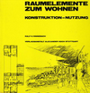 click to enlarge: Rinnebach, Ralf H. Raumelemente zum Wohnen. Konstruktion - Nutzung.