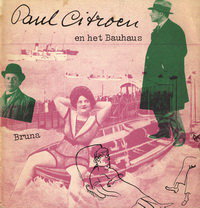 Löb, Kurt - Paul Citroen en het Bauhaus.