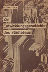 click to enlarge: Christen, A. Zur Entwicklungsgeschichte des Städtebaues.