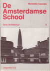 click to enlarge: Casciato, Maristella De Amsterdamse School.