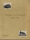 click to enlarge: Welderen Rengers, Th. van / Faber, J. H. Friesland en de Woningwet 1902 - 1912.
